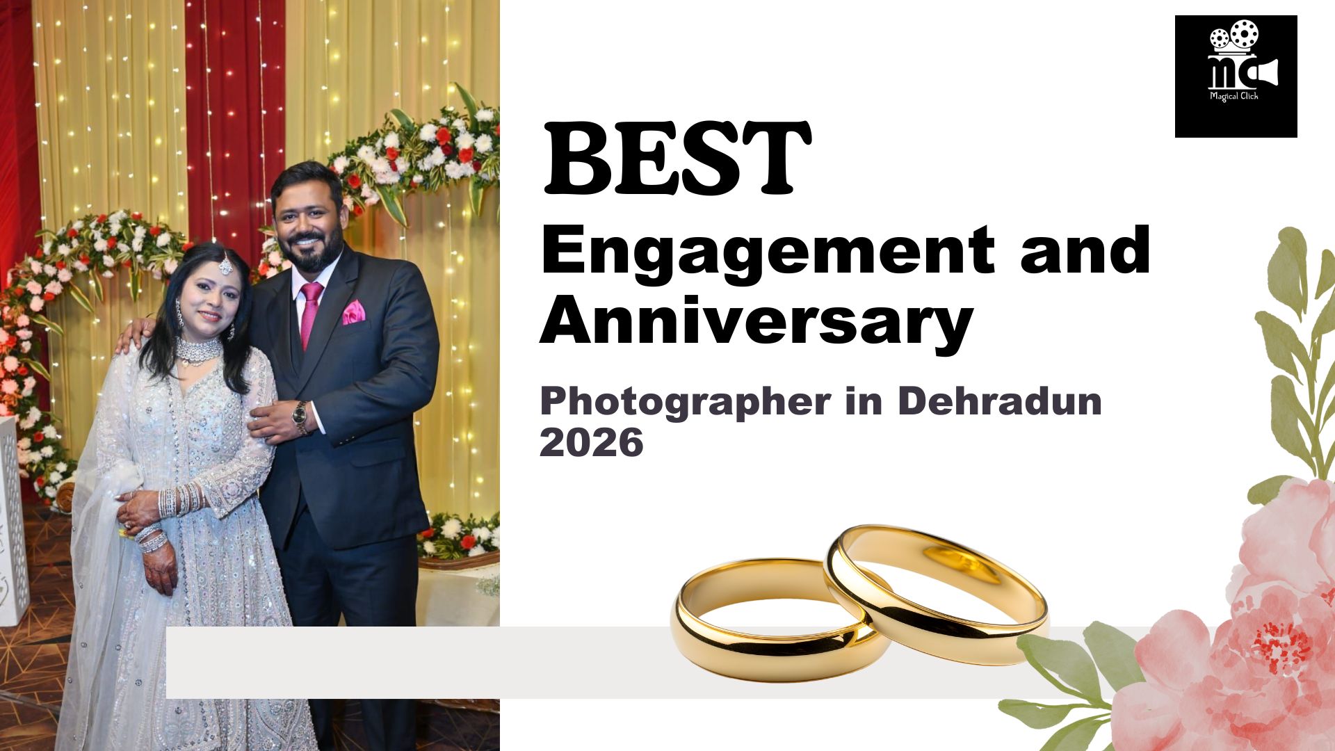 Best Engagement and Anniversary Photographer in Dehradun 2026