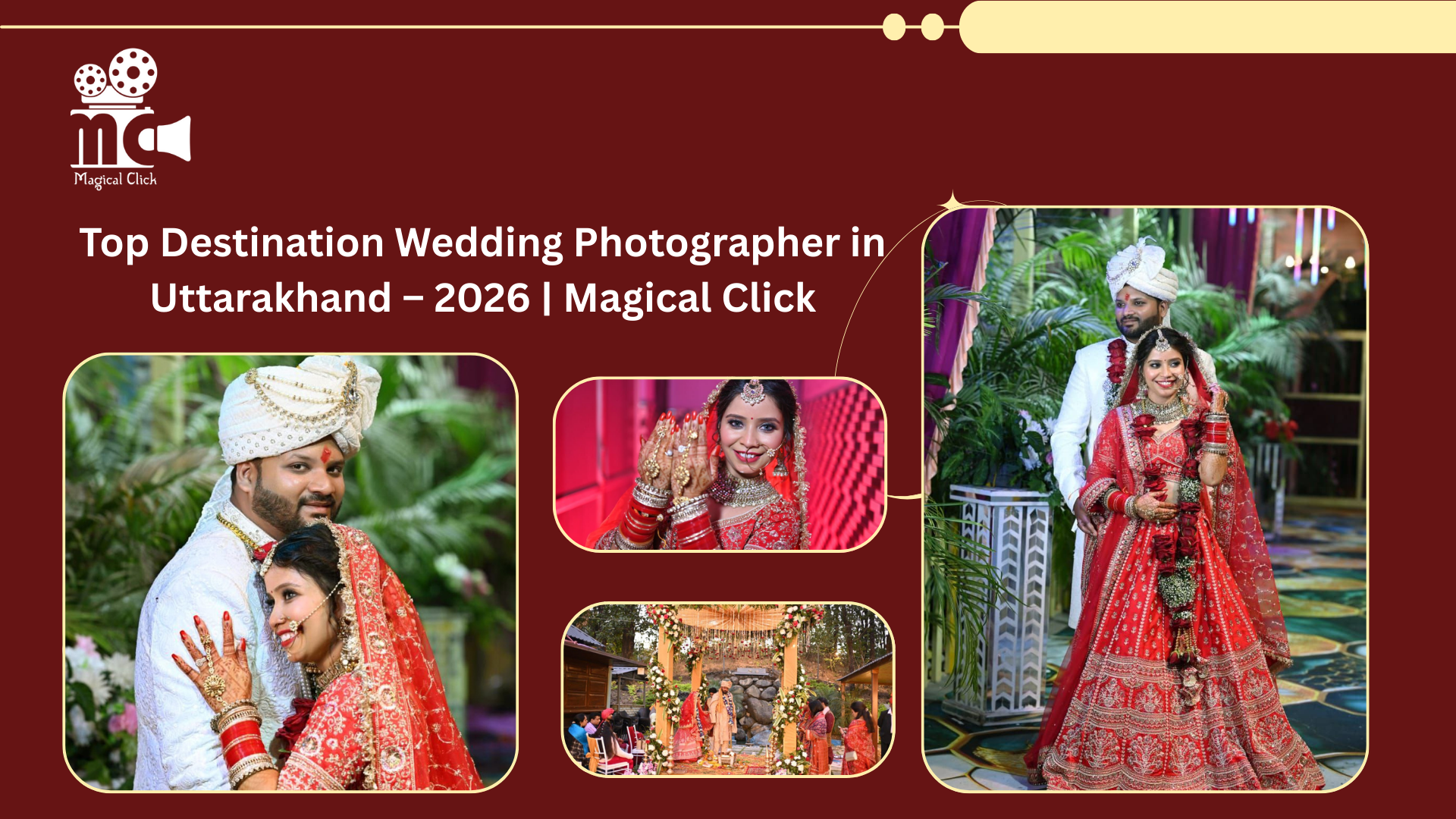 Top Destination Wedding Photographer in Uttarakhand – 2026