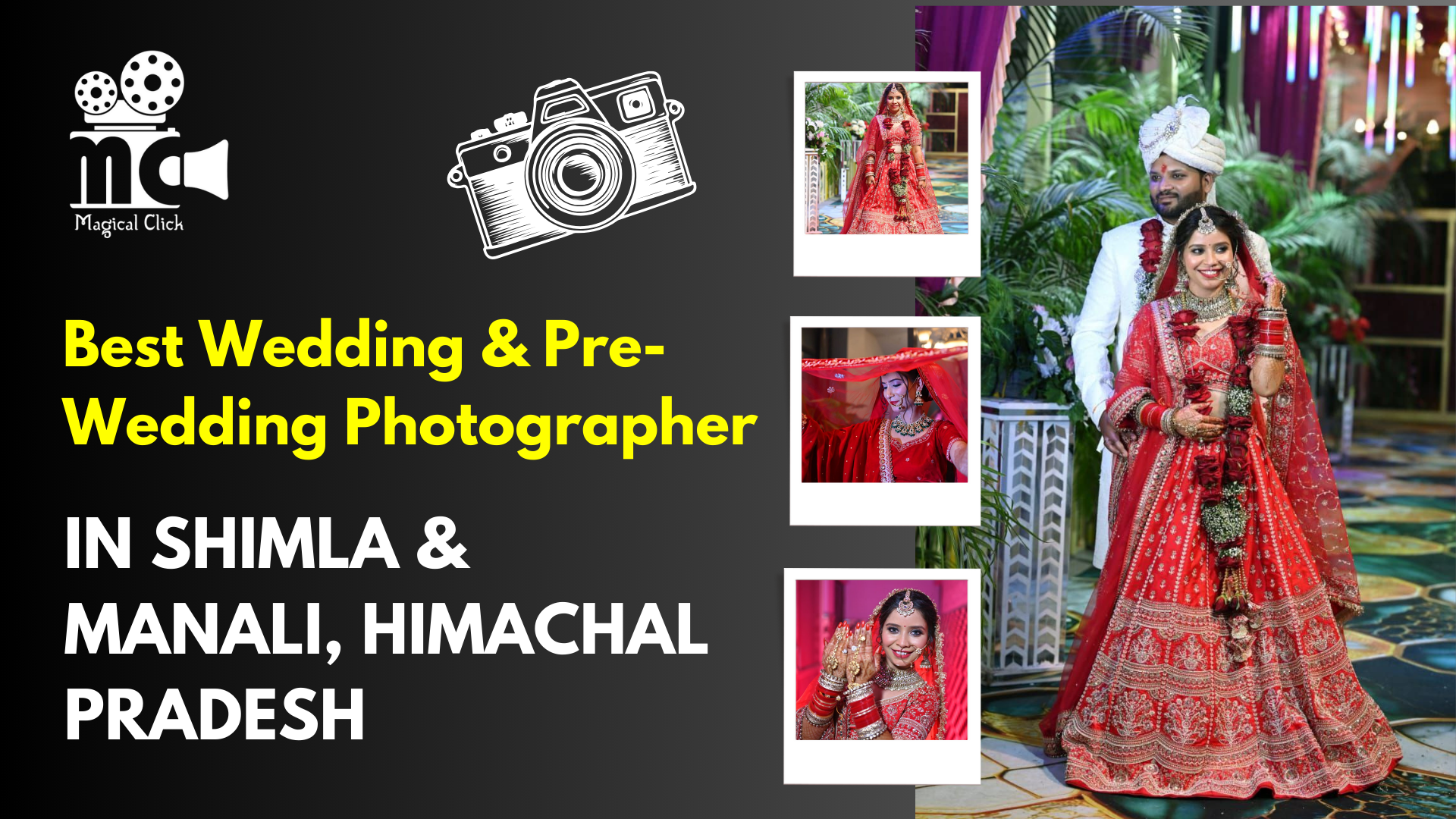 Best Wedding & Pre-Wedding Photographer in Shimla & Manali