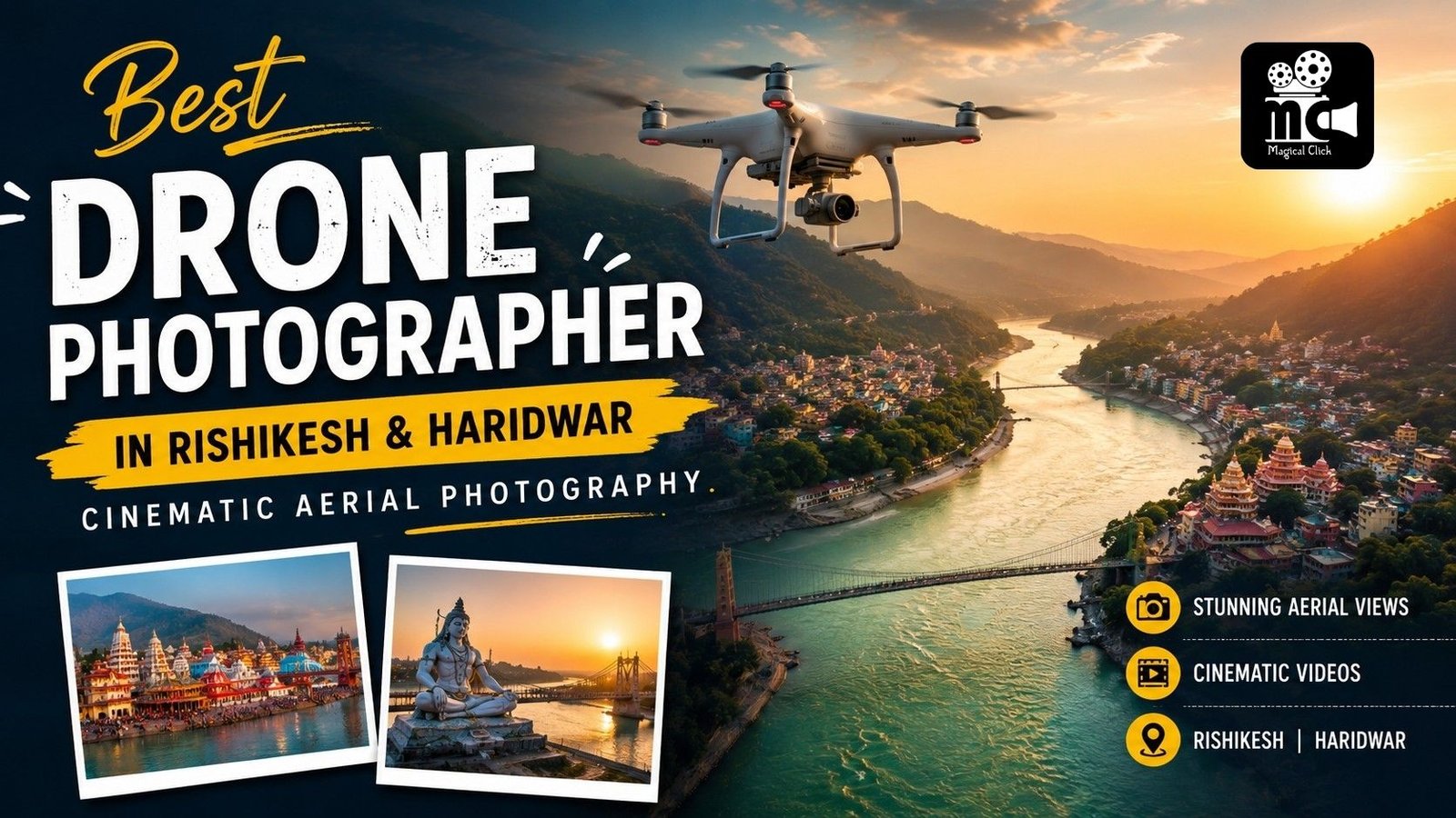 Best Drone Photographer in Rishikesh & Haridwar | Cinematic Aerial Photography